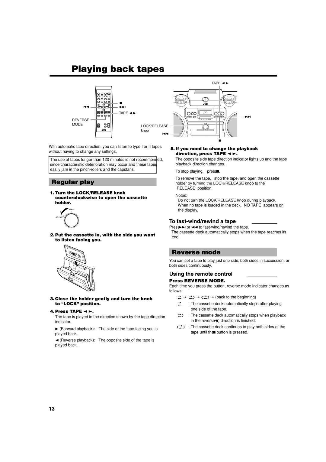 JVC RV-NB1 manual Playing back tapes, Regular play, Reverse mode, To fast-wind/rewind a tape, Press Reverse Mode 