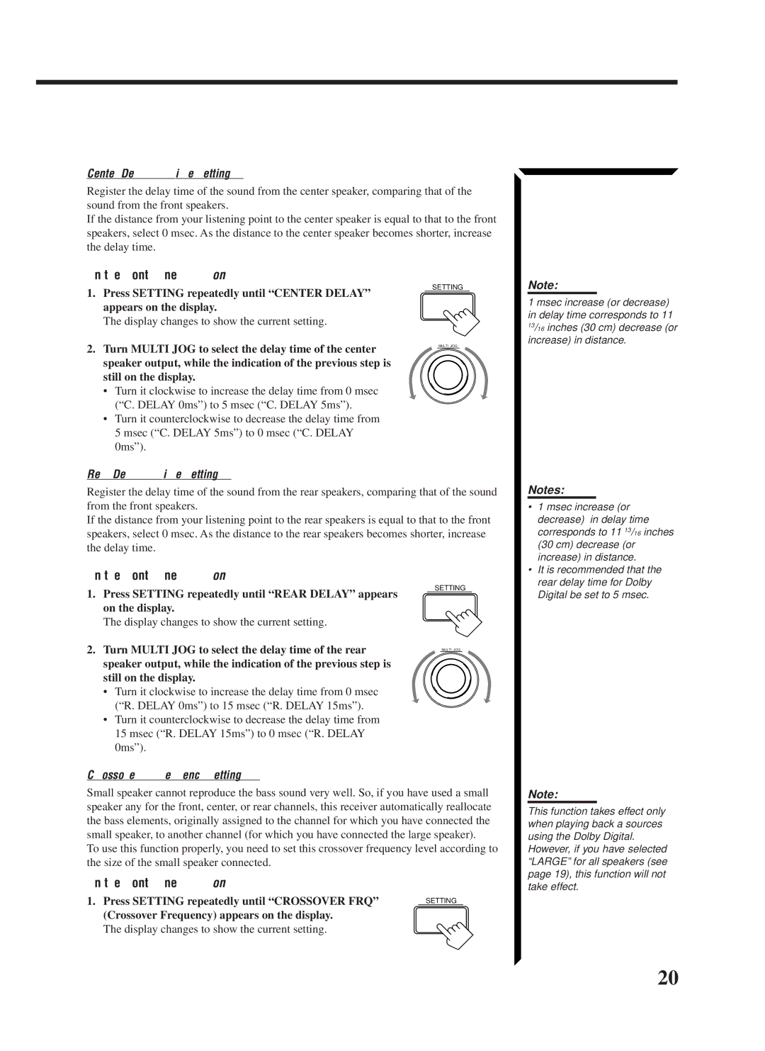 JVC RX-1024VBK manual Center Delay Time Setting, Rear Delay Time Setting, Crossover Frequency Setting 