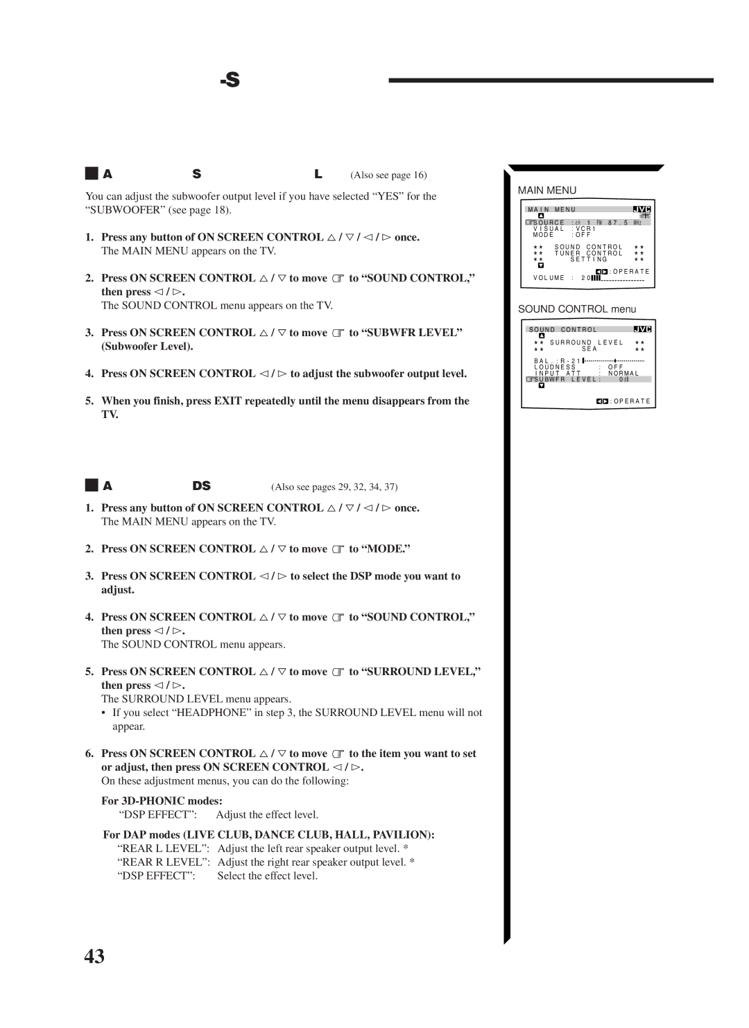 JVC RX-1024VBK manual Using the On-Screen Menus, Adjusting the Subwoofer Output Level Also see, For 3D-PHONIC modes 