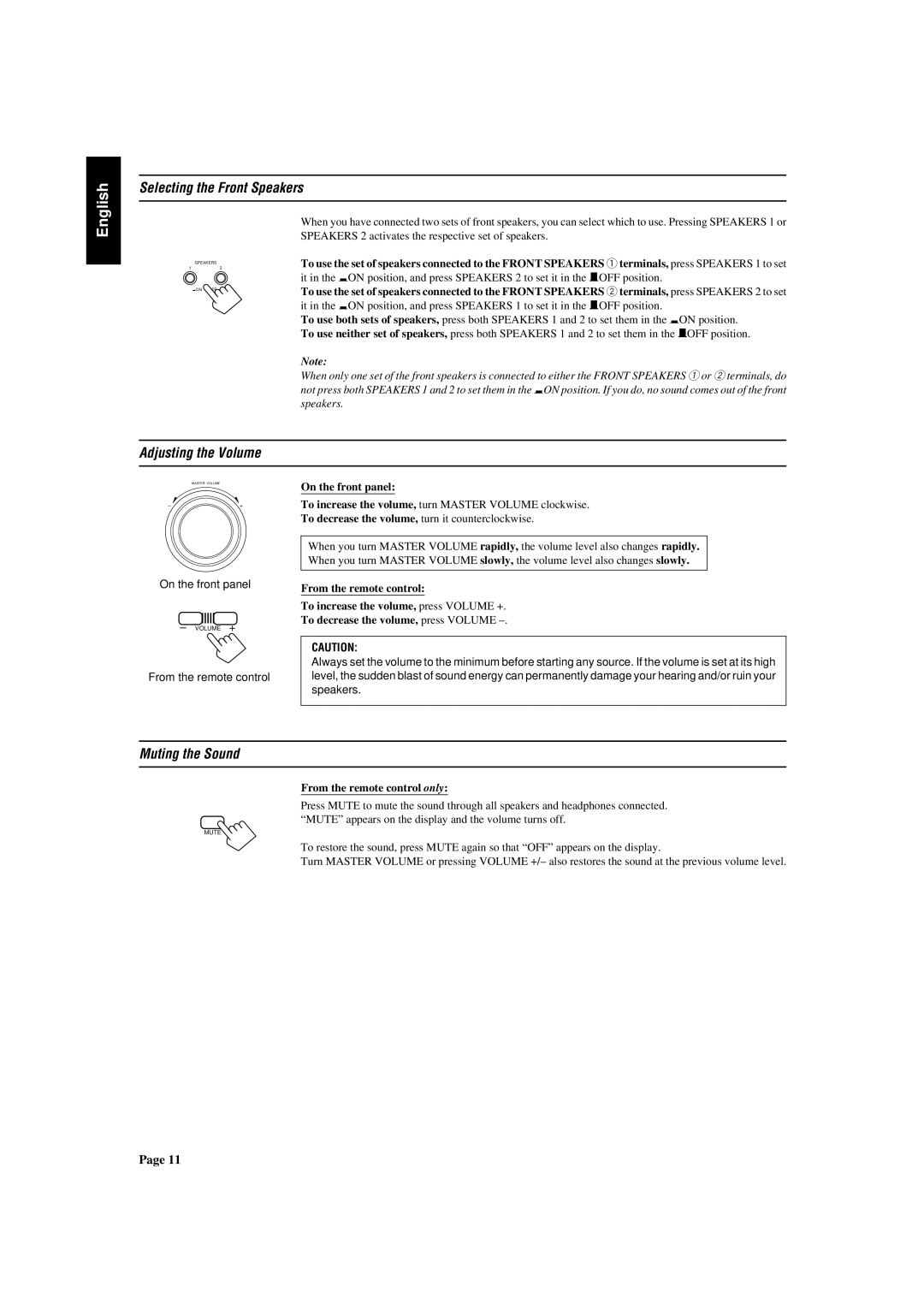 JVC RX-430VBK manual Selecting the Front Speakers, Adjusting the Volume, Muting the Sound, From the remote control only 