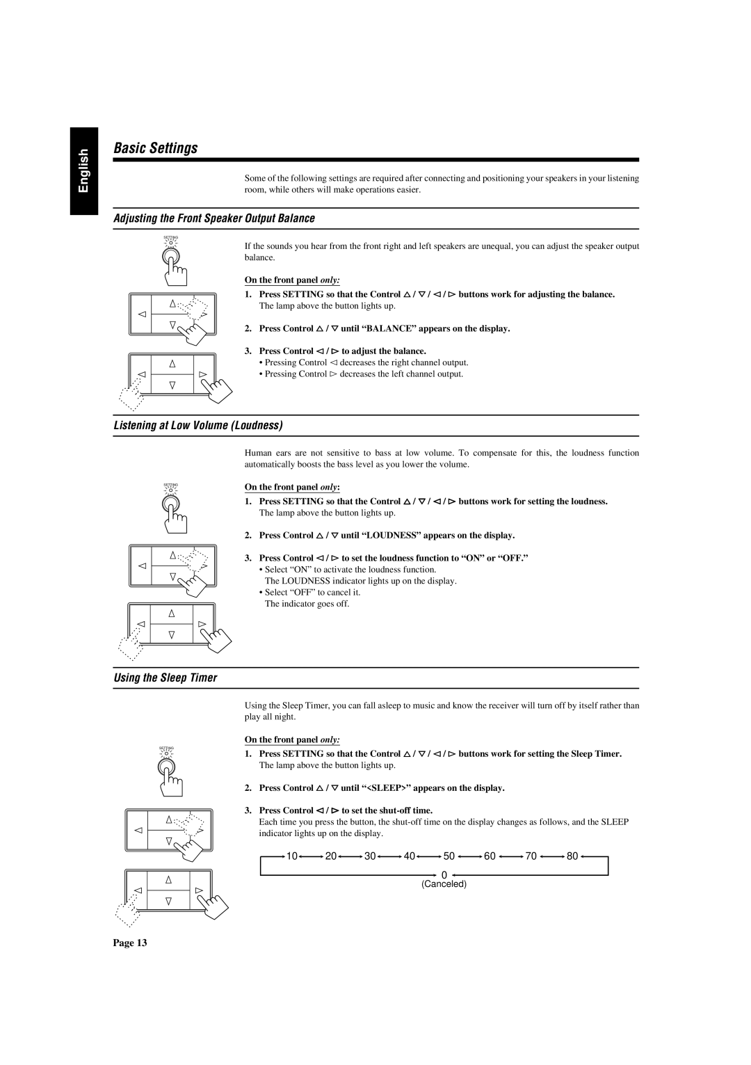 JVC RX-430VBK manual Basic Settings, Adjusting the Front Speaker Output Balance, Listening at Low Volume Loudness 