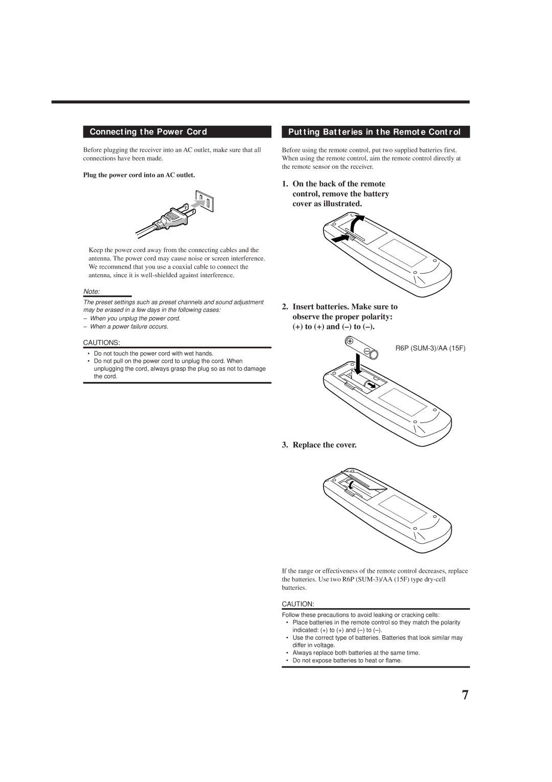 JVC RX-5000VBK manual Connecting the Power Cord, Putting Batteries in the Remote Control, + to + and to, Replace the cover 