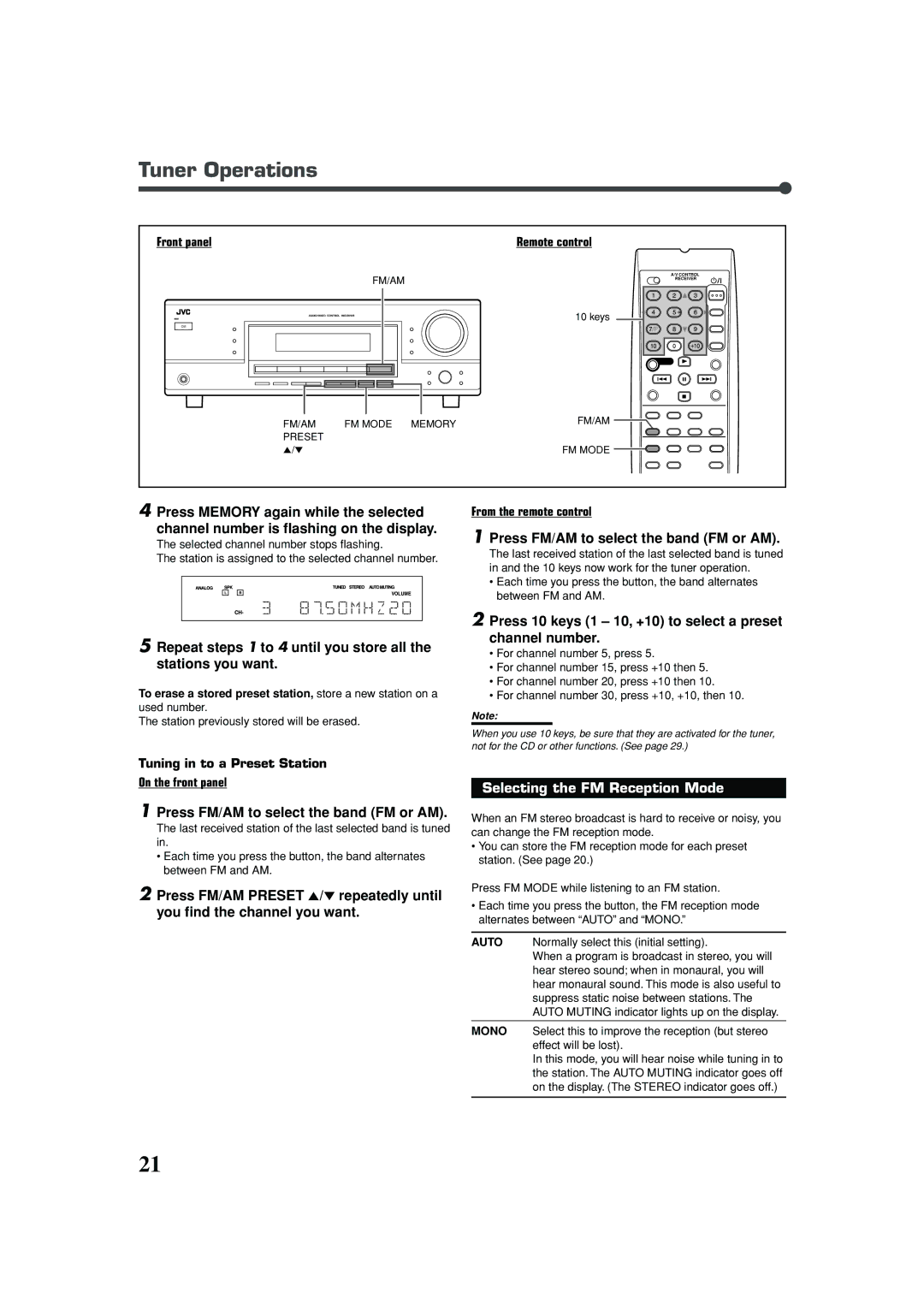 JVC RX-5030VBK manual Tuner Operations, Selecting the FM Reception Mode, Tuning in to a Preset Station On the front panel 