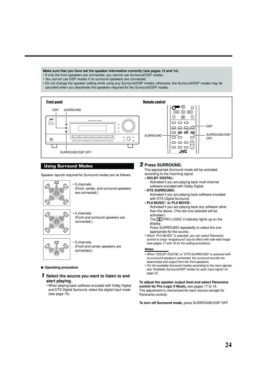 JVC RX-5030VBK manual Using Surround Modes, Select the source you want to listen to and start playing, Press Surround 