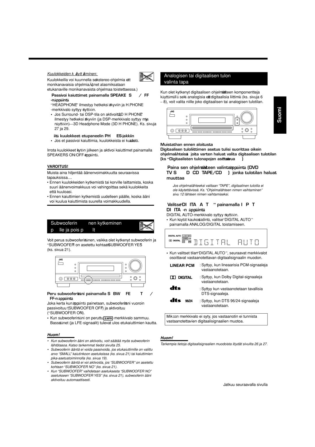 JVC RX-5060S manual Analogisen tai digitaalisen tulon Valinta tapa, Kuulokkeiden käyttäminen, Jatkuu seuraavalla sivulla 