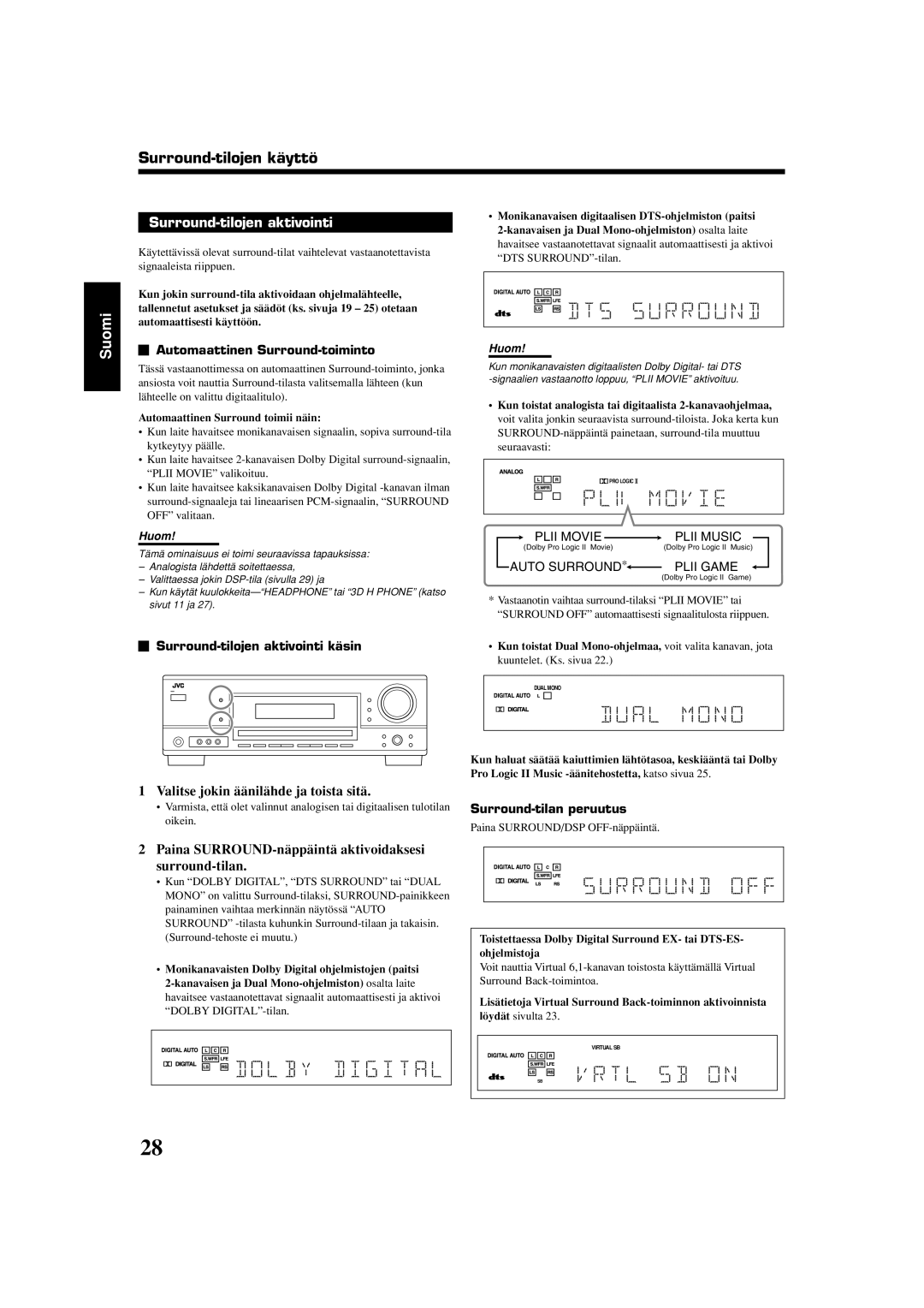 JVC RX-5060S manual Automaattinen Surround-toiminto, Surround-tilojen aktivointi käsin, Surround-tilan peruutus 