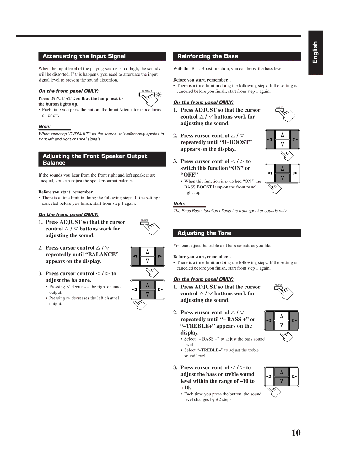 JVC RX-558RBK manual Attenuating the Input Signal, Reinforcing the Bass, Adjusting the Front Speaker Output Balance 