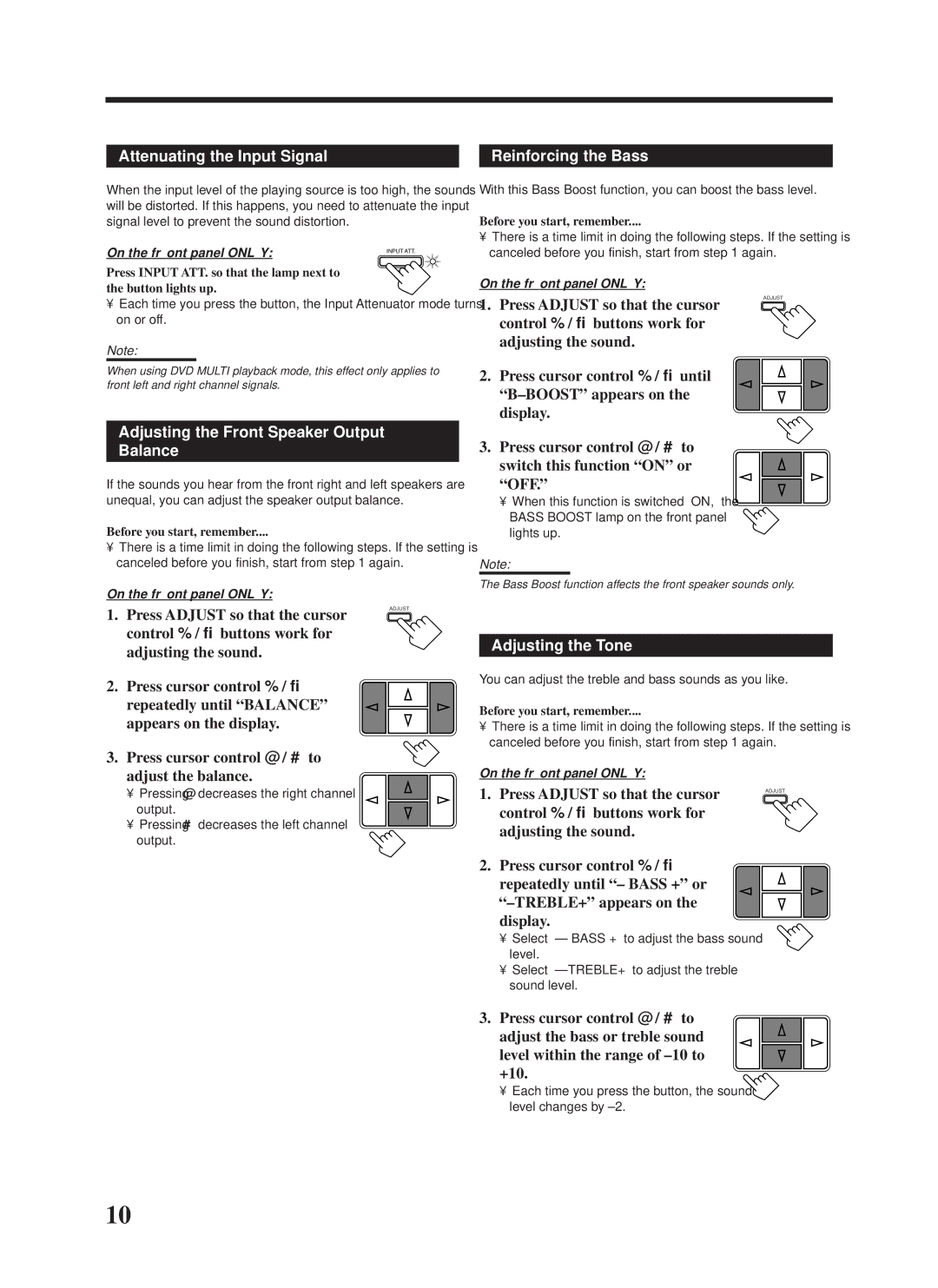 JVC RX-558VBK manual Attenuating the Input Signal, Reinforcing the Bass, Adjusting the Front Speaker Output Balance 