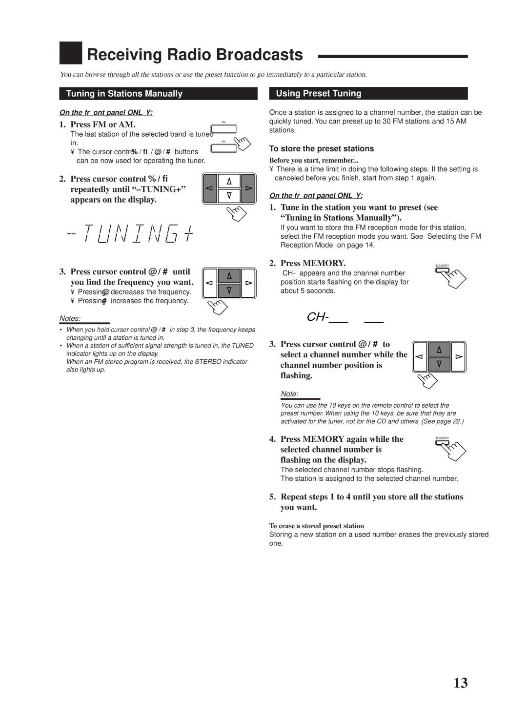 JVC RX-558VBK manual Receiving Radio Broadcasts, Tuning in Stations Manually, Using Preset Tuning 