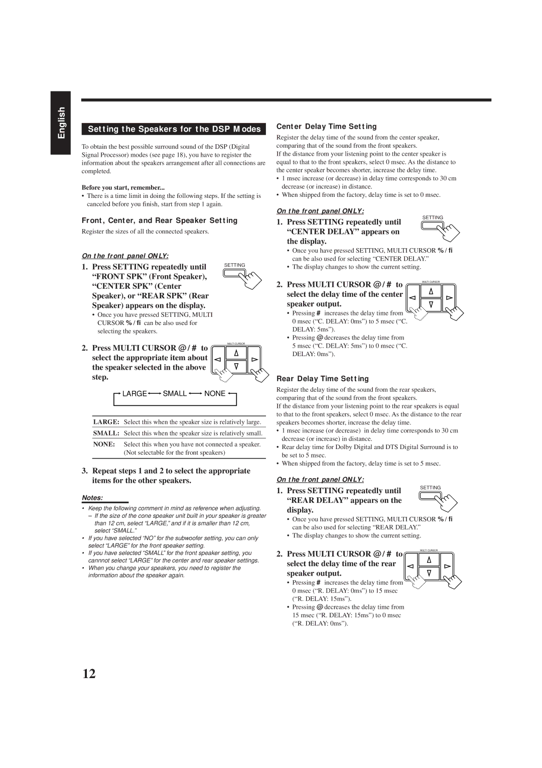 JVC RX-6000VBK manual Setting the Speakers for the DSP Modes, Center SPK Center, Select the appropriate item about, Step 