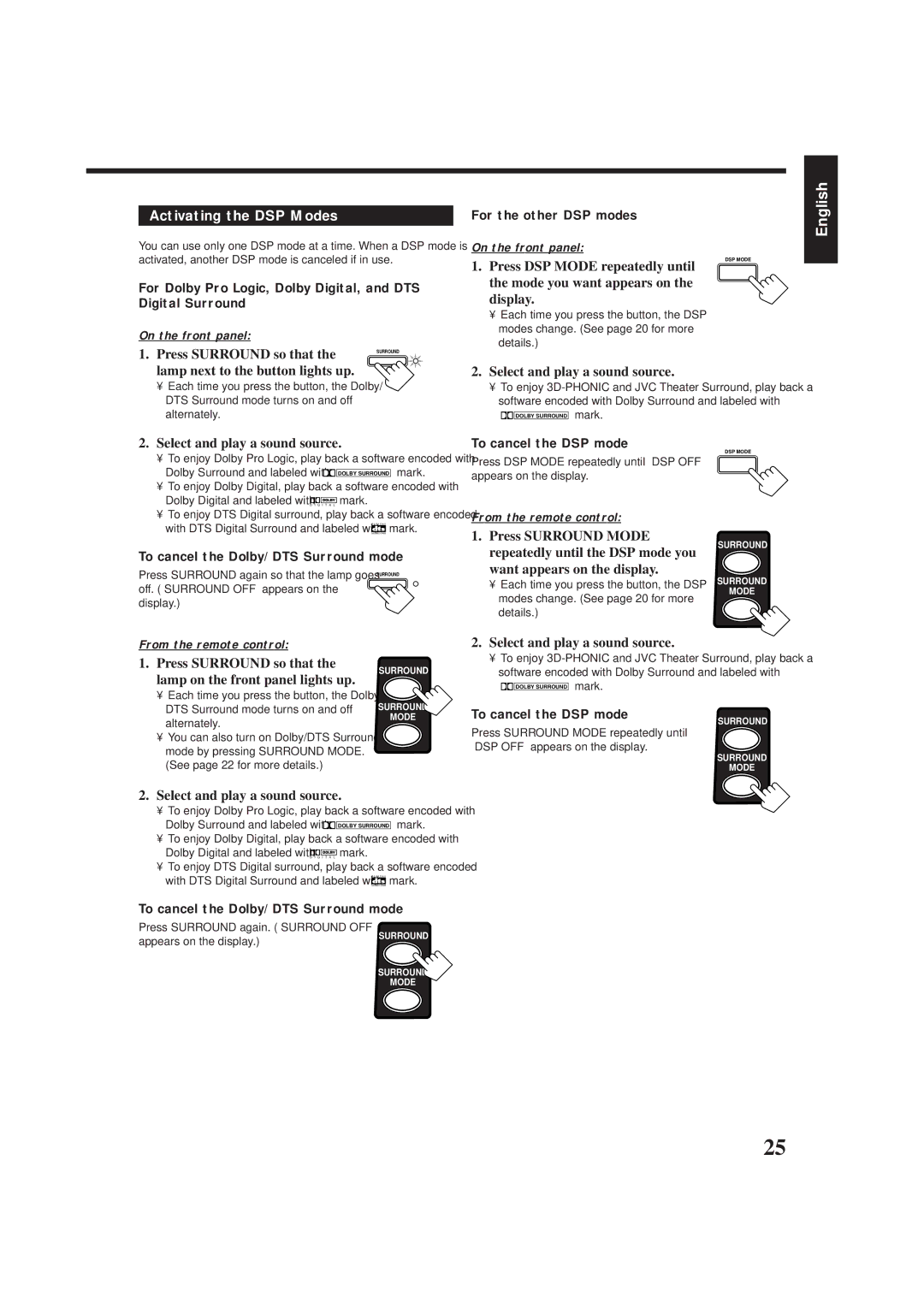 JVC RX-6008VBK, RX-6000VBK manual Activating the DSP Modes, Press Surround so that, Lamp next to the button lights up 