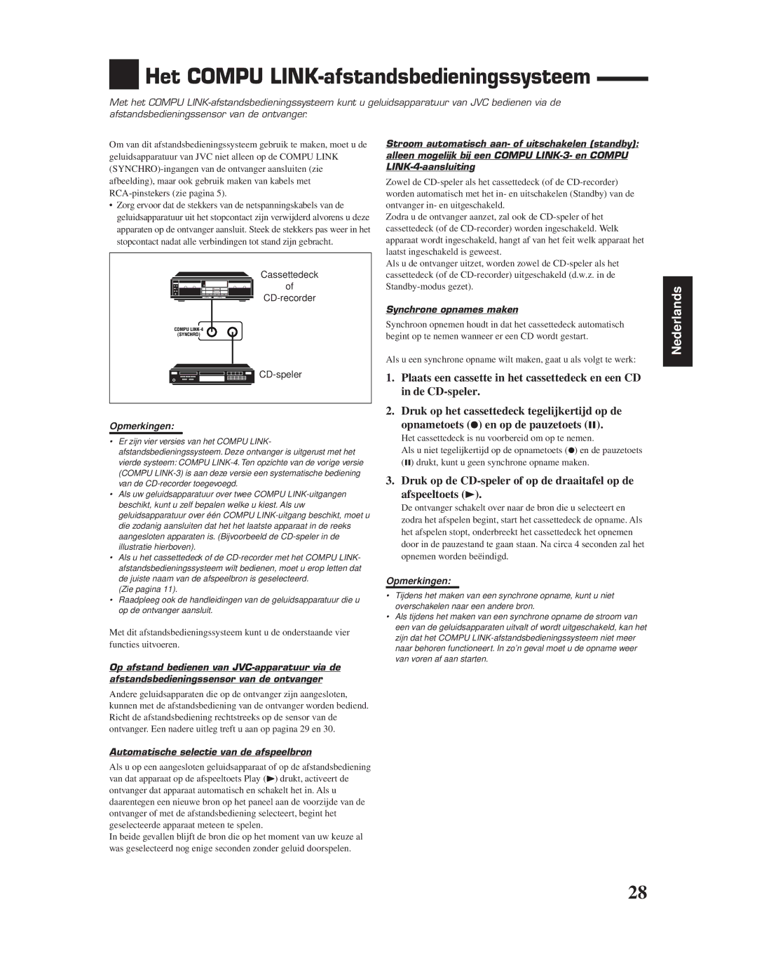 JVC RX-6010RBK manual Het Compu LINK-afstandsbedieningssysteem, Druk op de CD-speler of op de draaitafel op de afspeeltoets 