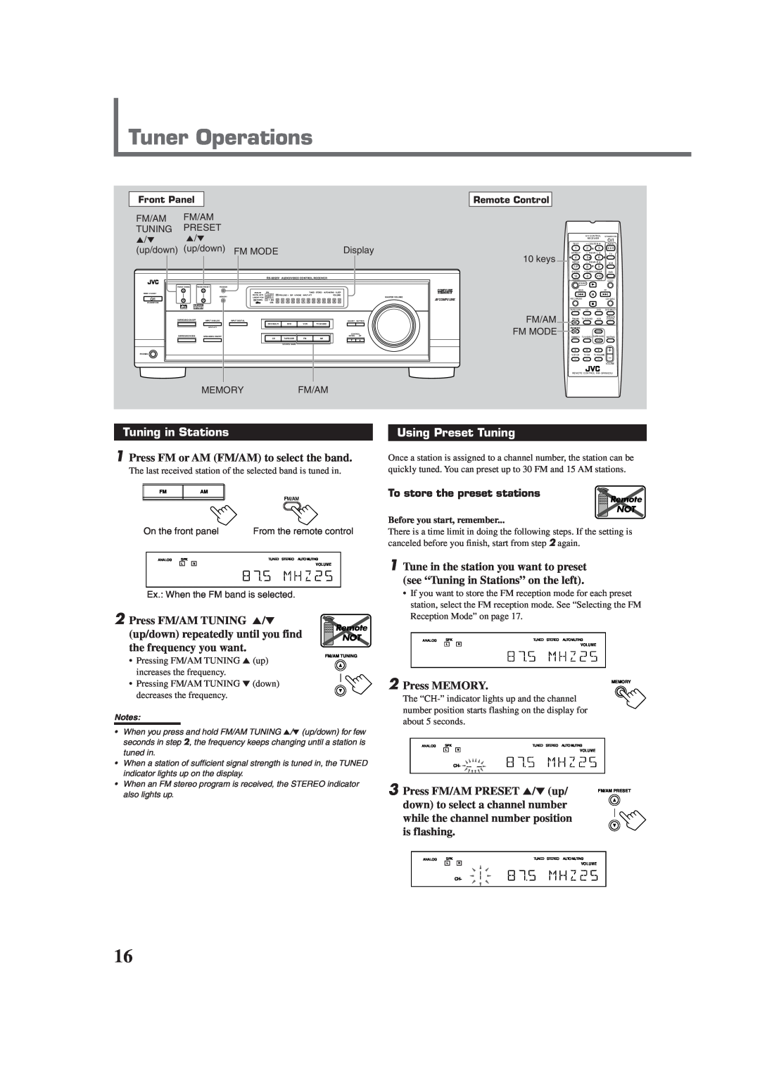 JVC RX-6020VBK manual Tuner Operations, Tuning in Stations, Using Preset Tuning, Tune in the station you want to preset 