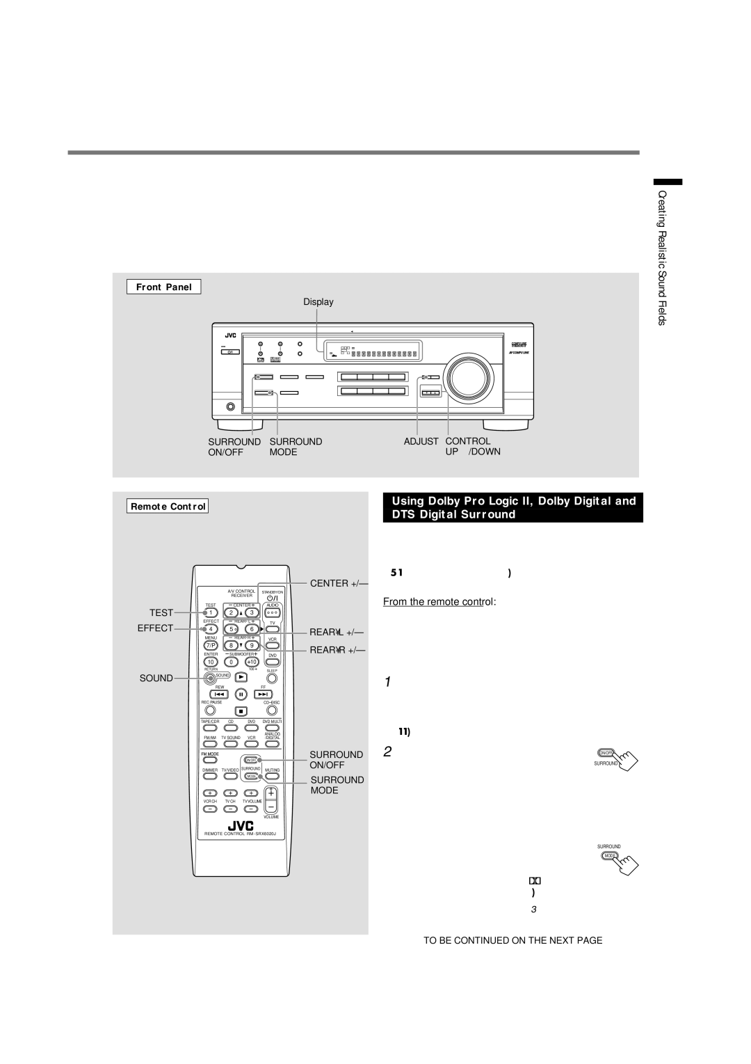 JVC RX-6022VSL Press Surround ON/OFF to, Activate Surround mode, Rearl + Rearr +, If you like to adjust sound, go to step 