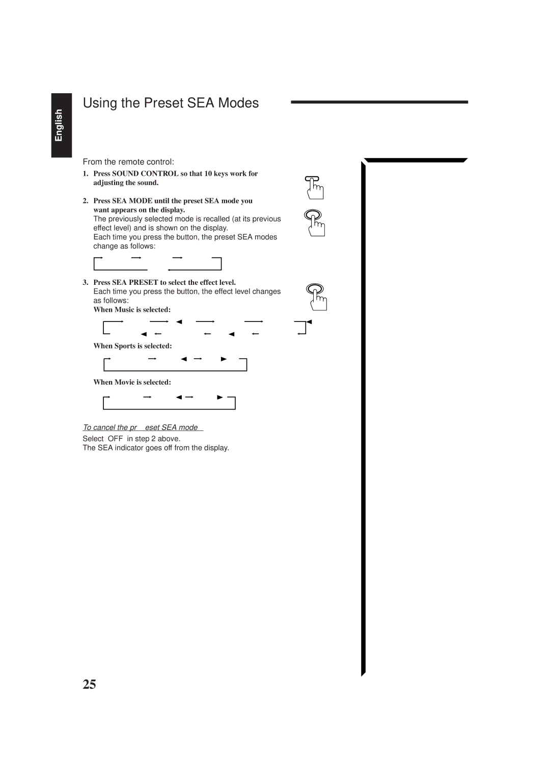 JVC RX-665VBK manual Using the Preset SEA Modes, Press SEA Preset to select the effect level 