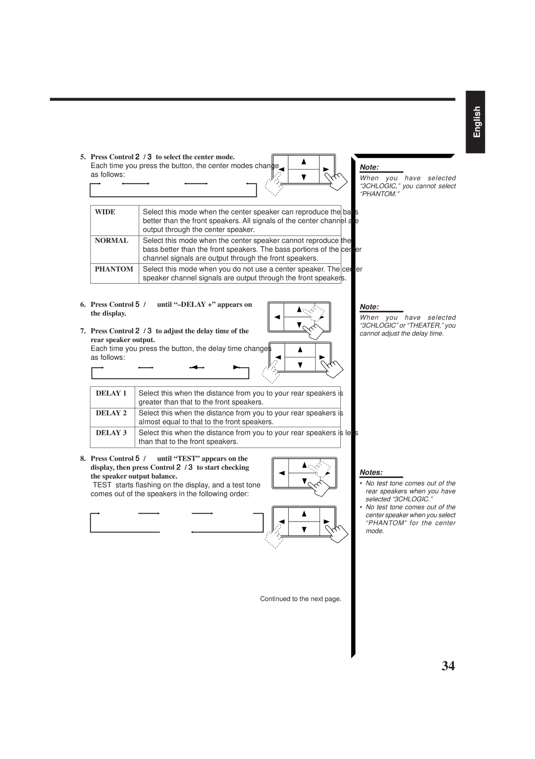 JVC RX-665VBK manual Press Control 2/ 3to select the center mode, Wide, Normal, Phantom, Delay 