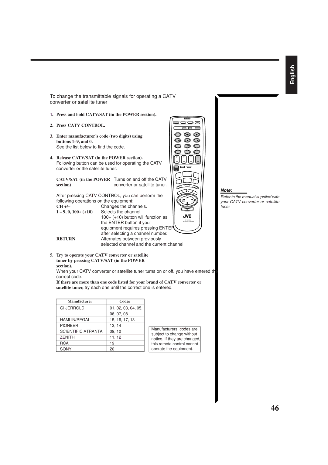 JVC RX-665VBK Press and hold CATV/SAT in the Power section, Press Catv Control, Enter manufacturer’s code two digits using 