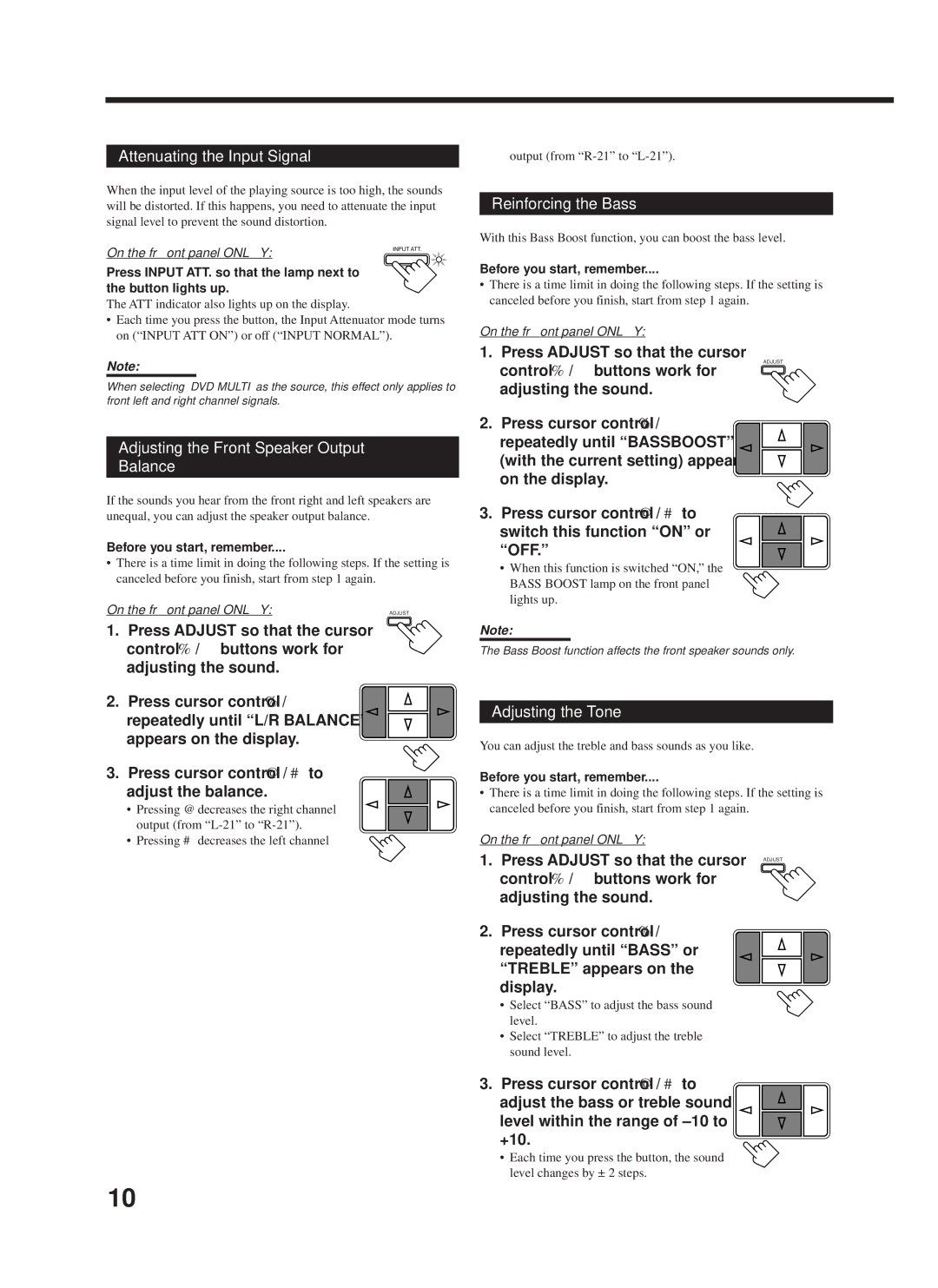 JVC RX-668VBK manual Attenuating the Input Signal, Adjusting the Front Speaker Output Balance, Reinforcing the Bass 