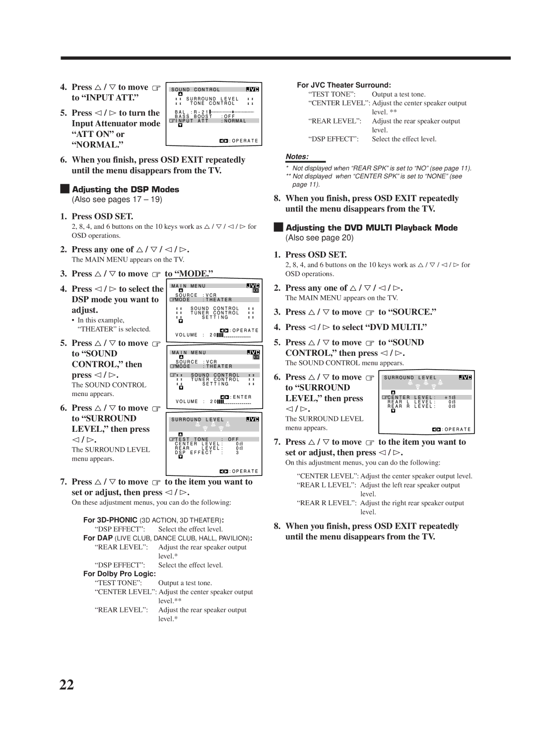 JVC RX-668VBK Press any one of %/ Þ/ @/ #, Press %/ Þto move to Surround LEVEL, then press @/ #, Adjusting the DSP Modes 