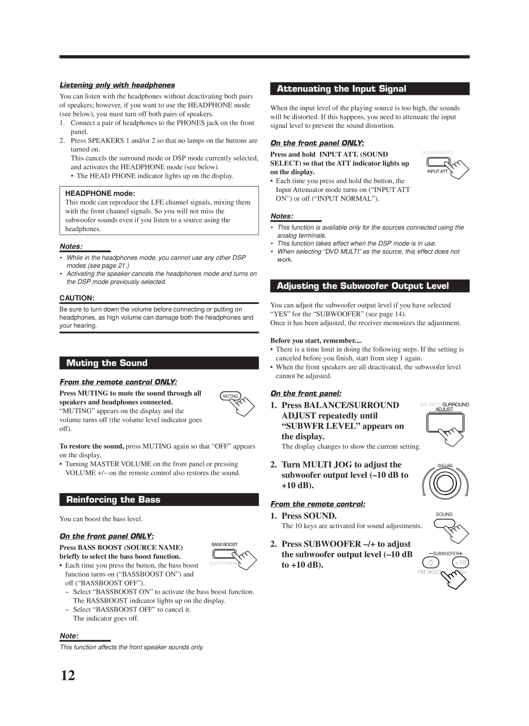 JVC RX-7000VBK Attenuating the Input Signal, Muting the Sound, Reinforcing the Bass, Adjusting the Subwoofer Output Level 