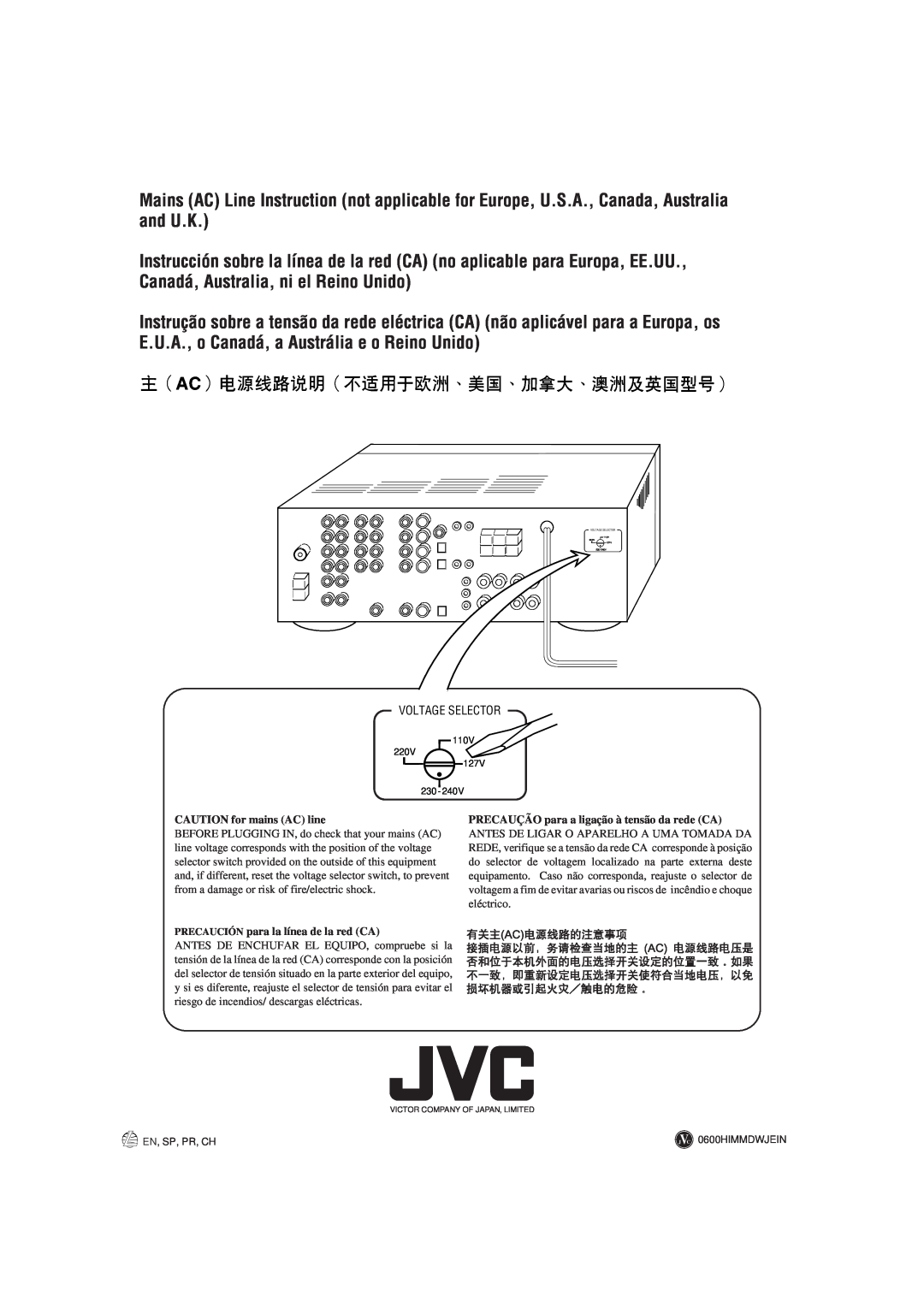 JVC RX-7001PGD manual CAUTION for mains AC line, PRECAUCIÓN para la línea de la red CA, En, Sp, Pr, Ch, J C 0600HIMMDWJEIN 