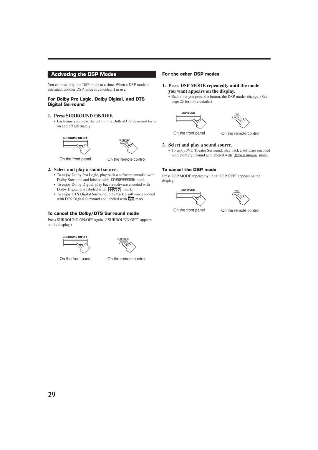 JVC RX-7010RBK manual Activating the DSP Modes, Press Surround ON/OFF, For the other DSP modes, To cancel the DSP mode 