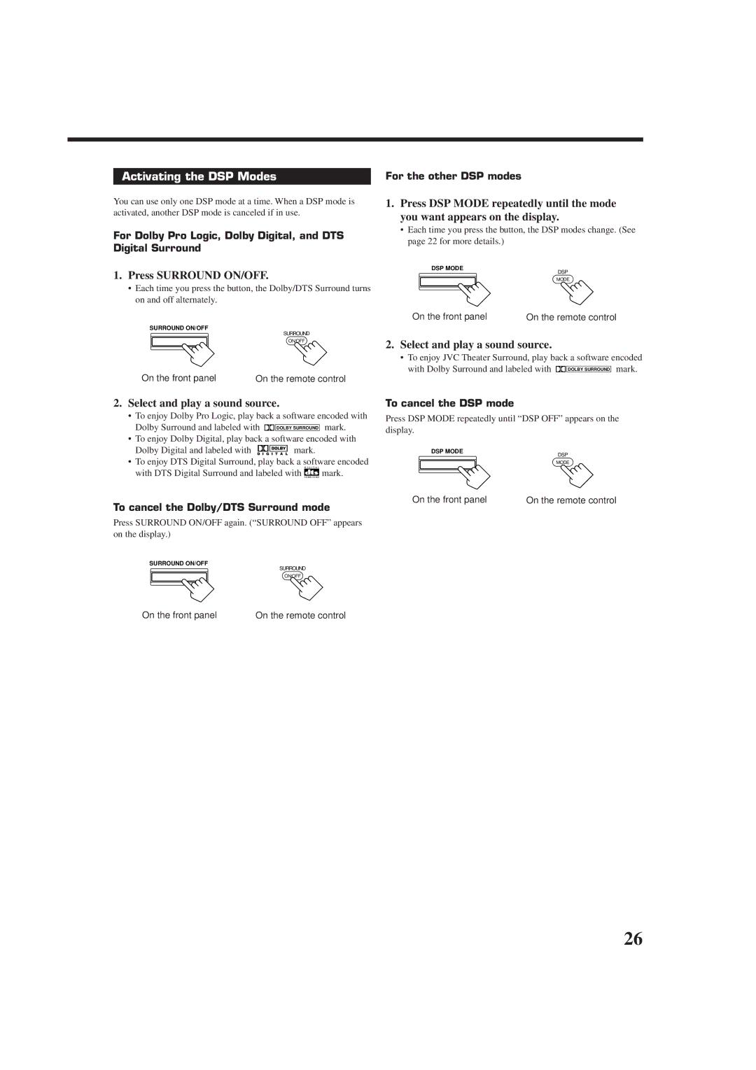 JVC RX-7010VBK manual Activating the DSP Modes, Press Surround ON/OFF, For the other DSP modes, To cancel the DSP mode 