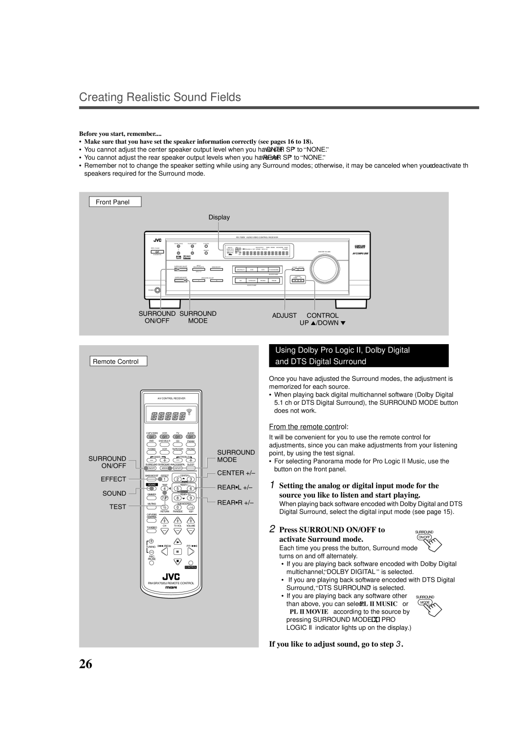 JVC RX-7020VBK manual Source you like to listen and start playing, Press Surround ON/OFF to, Activate Surround mode 