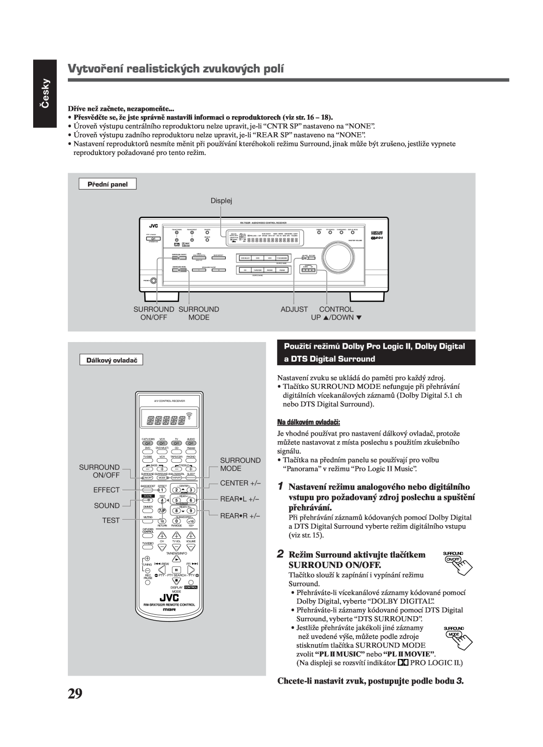 JVC RX-7022RSL manual Použití režimů Dolby Pro Logic II, Dolby Digital, a DTS Digital Surround, Česky, Na dálkovém ovladači 