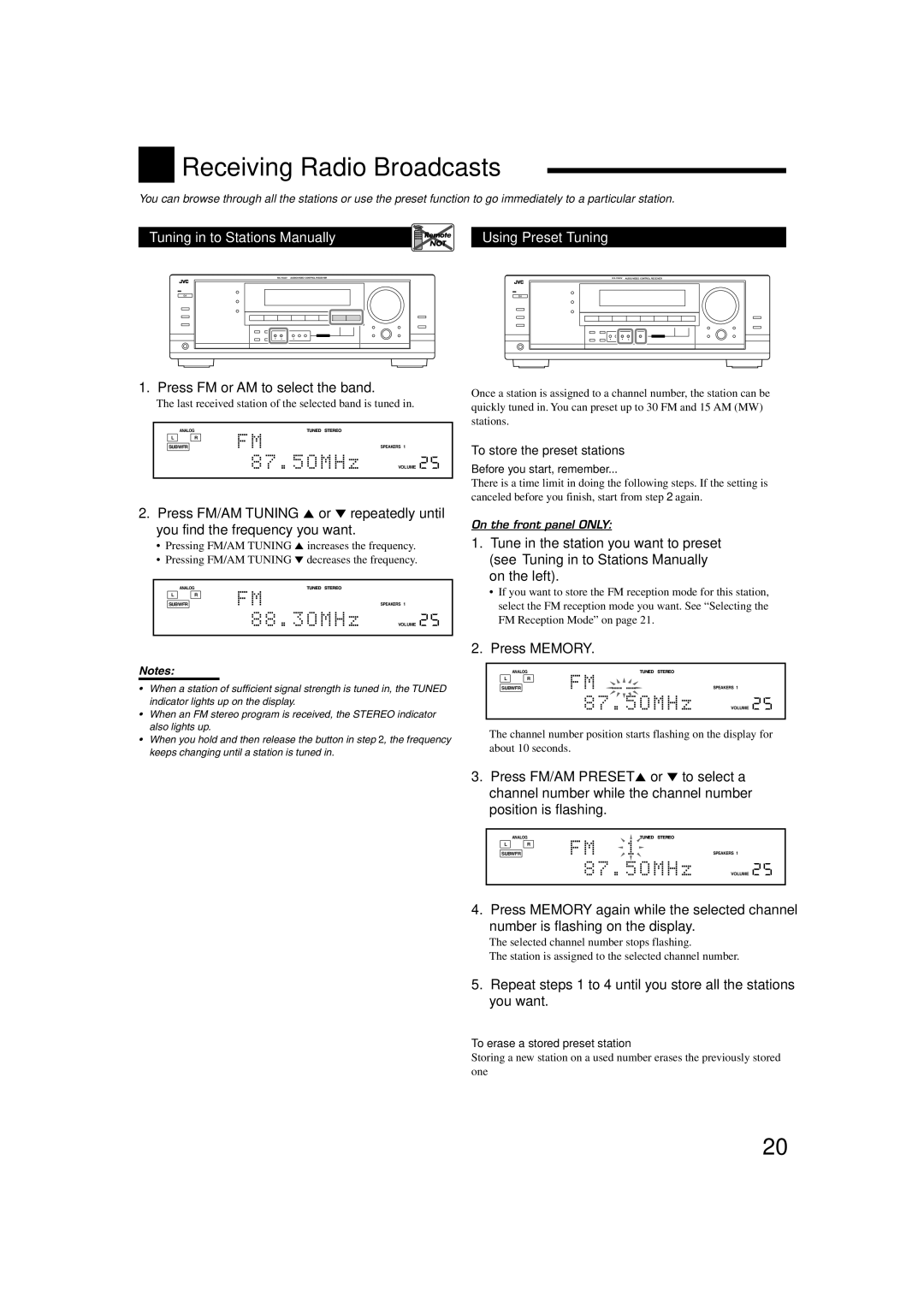 JVC RX-7032VSL manual Receiving Radio Broadcasts, Tuning in to Stations Manually, Using Preset Tuning, Press Memory 