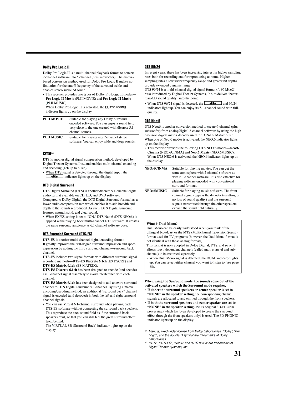JVC RX-7042S, RX-7040B manual DTS Digital Surround, DTS Extended Surround DTS-ES, DTS 96/24, DTS Neo6, What is Dual Mono? 