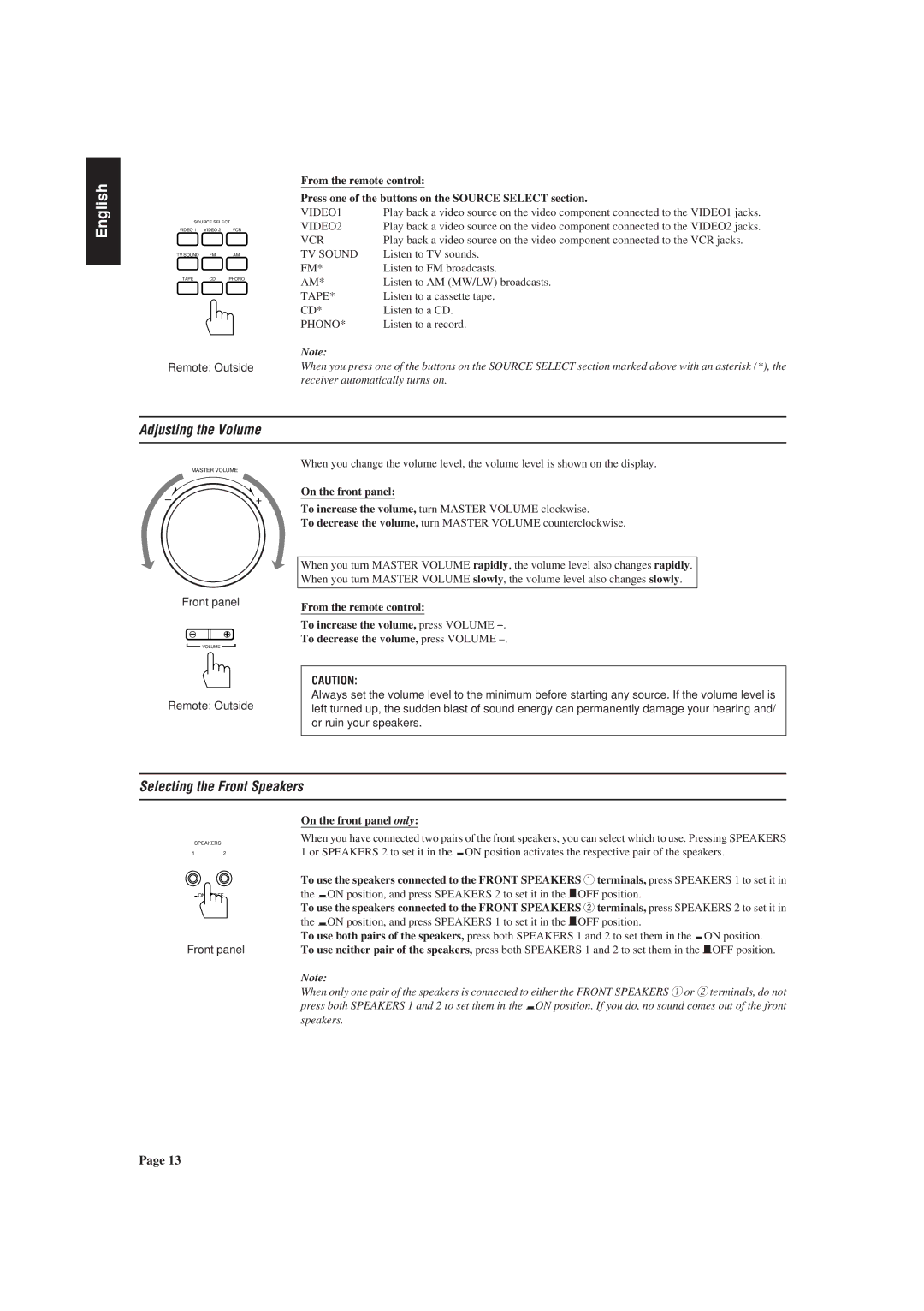 JVC RX-730R manual Adjusting the Volume, Selecting the Front Speakers, From the remote control, On the front panel only 