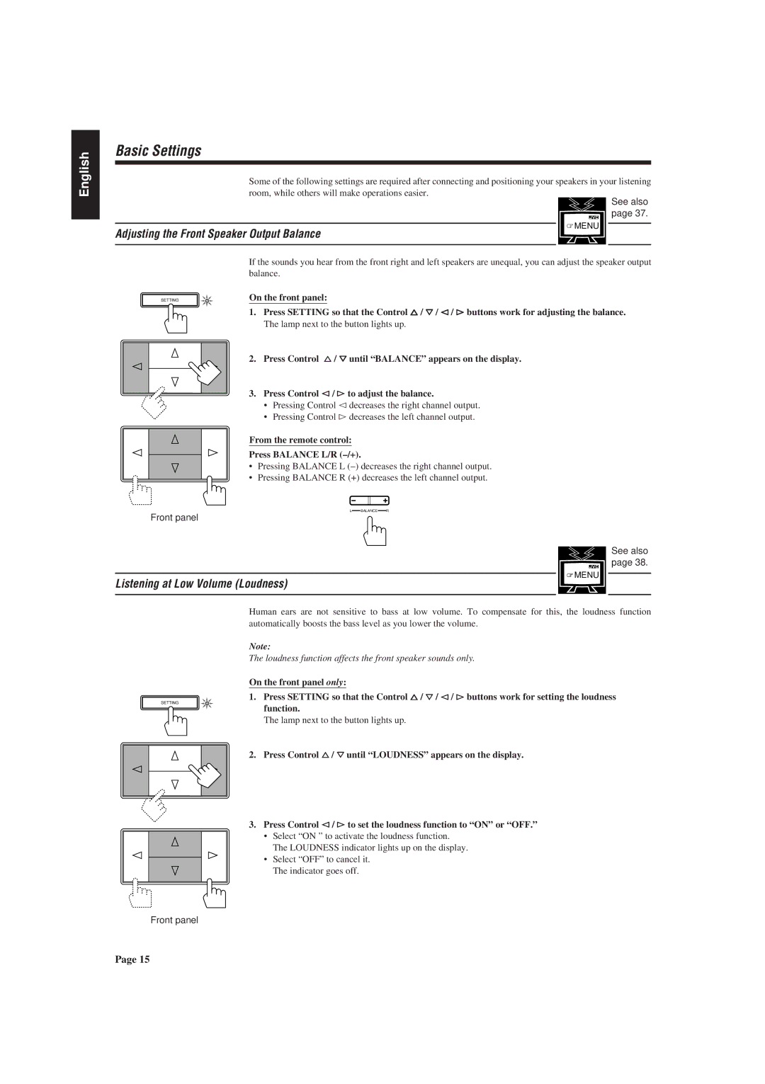 JVC RX-730R manual Basic Settings, Adjusting the Front Speaker Output Balance, Listening at Low Volume Loudness, Function 