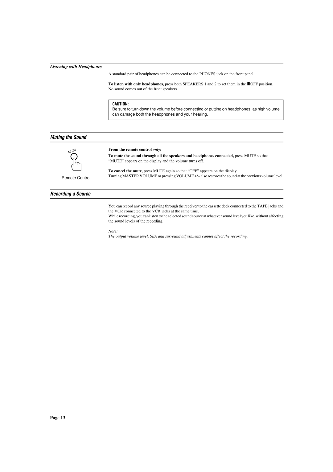 JVC RX-772VBK manual Muting the Sound, Recording a Source, Listening with Headphones 