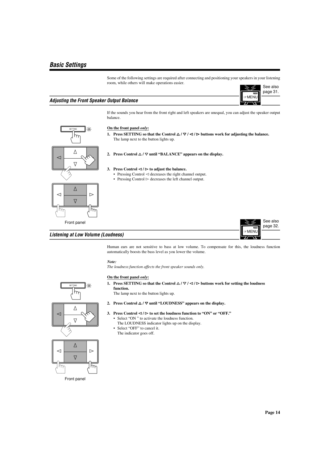 JVC RX-772VBK manual Basic Settings, Adjusting the Front Speaker Output Balance, Listening at Low Volume Loudness 