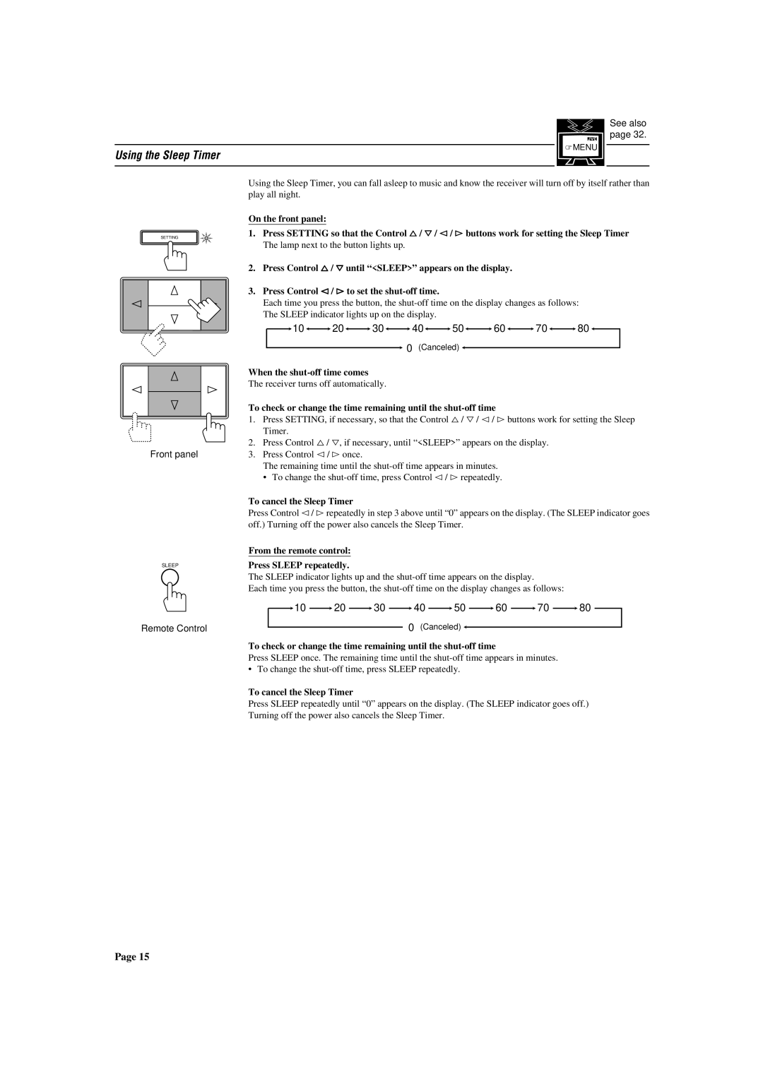 JVC RX-772VBK manual Using the Sleep Timer, To cancel the Sleep Timer, From the remote control Press Sleep repeatedly 