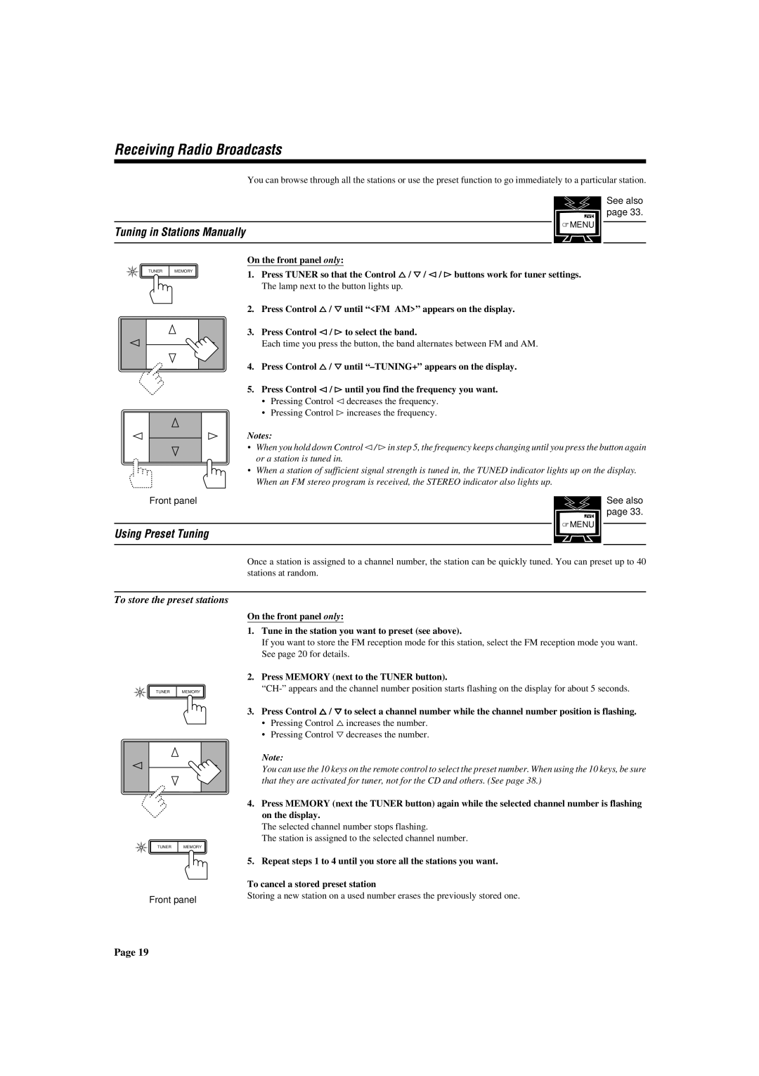 JVC RX-772VBK Receiving Radio Broadcasts, Tuning in Stations Manually, Using Preset Tuning, To store the preset stations 