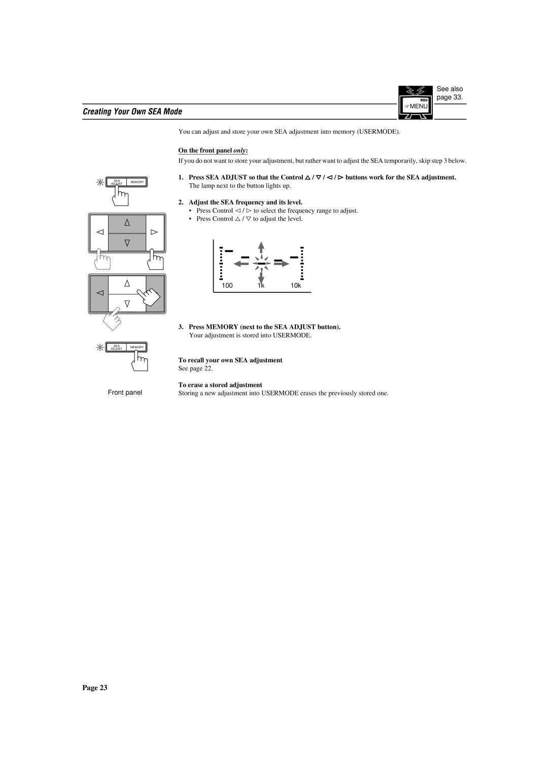 JVC RX-772VBK Creating Your Own SEA Mode, 100 1k 10k, To recall your own SEA adjustment, To erase a stored adjustment 