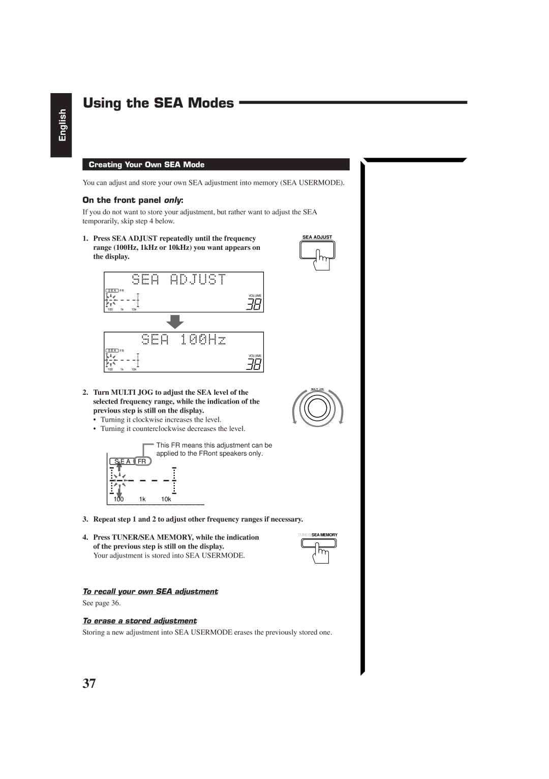 JVC RX-774RBK manual Using the SEA Modes, Creating Your Own SEA Mode, To recall your own SEA adjustment 