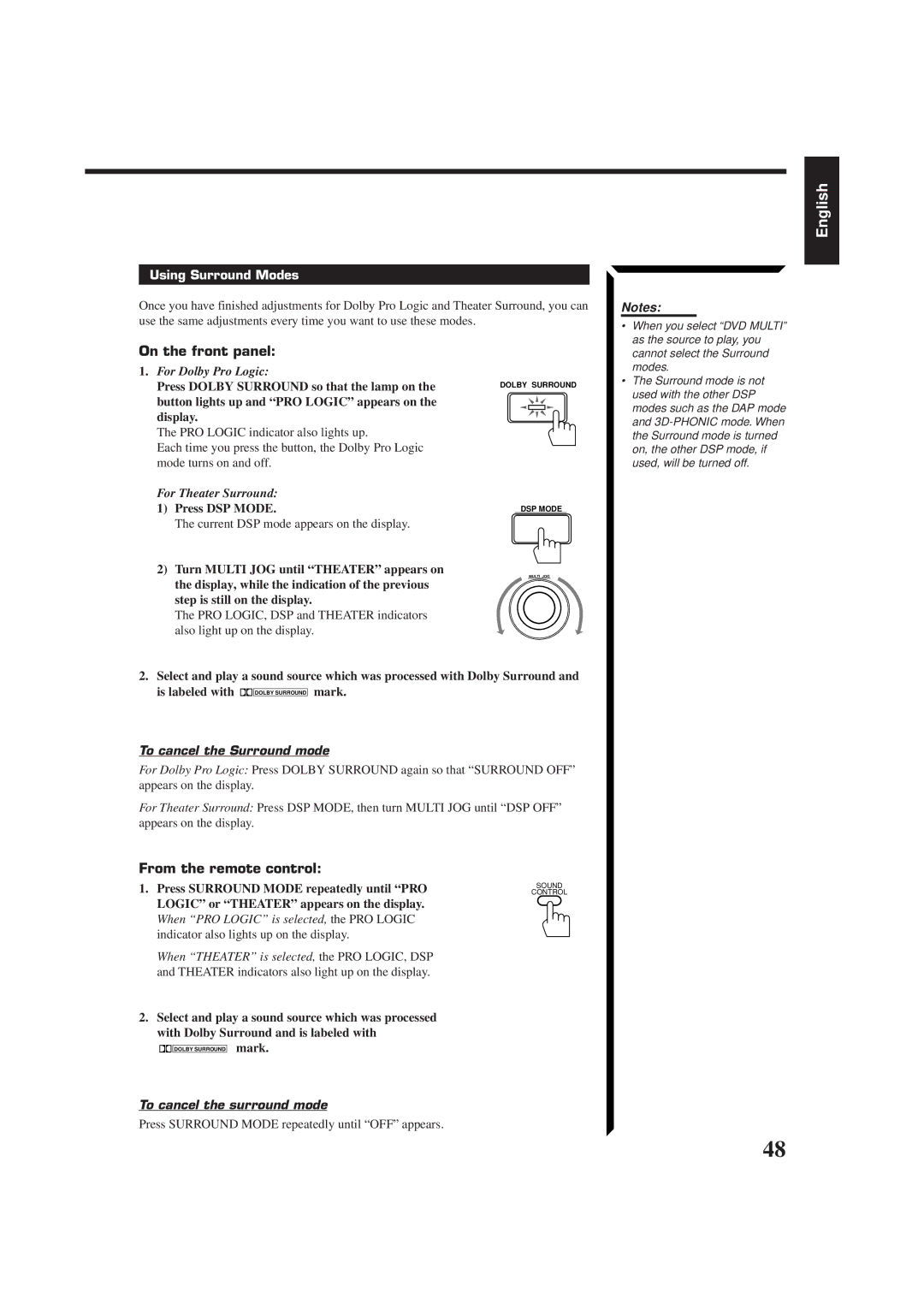 JVC RX-774RBK manual Using Surround Modes, To cancel the Surround mode, Press Surround Mode repeatedly until OFF appears 