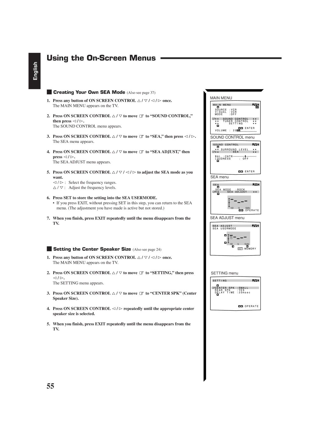 JVC RX-774RBK manual Creating Your Own SEA Mode Also see, Setting the Center Speaker Size Also see 