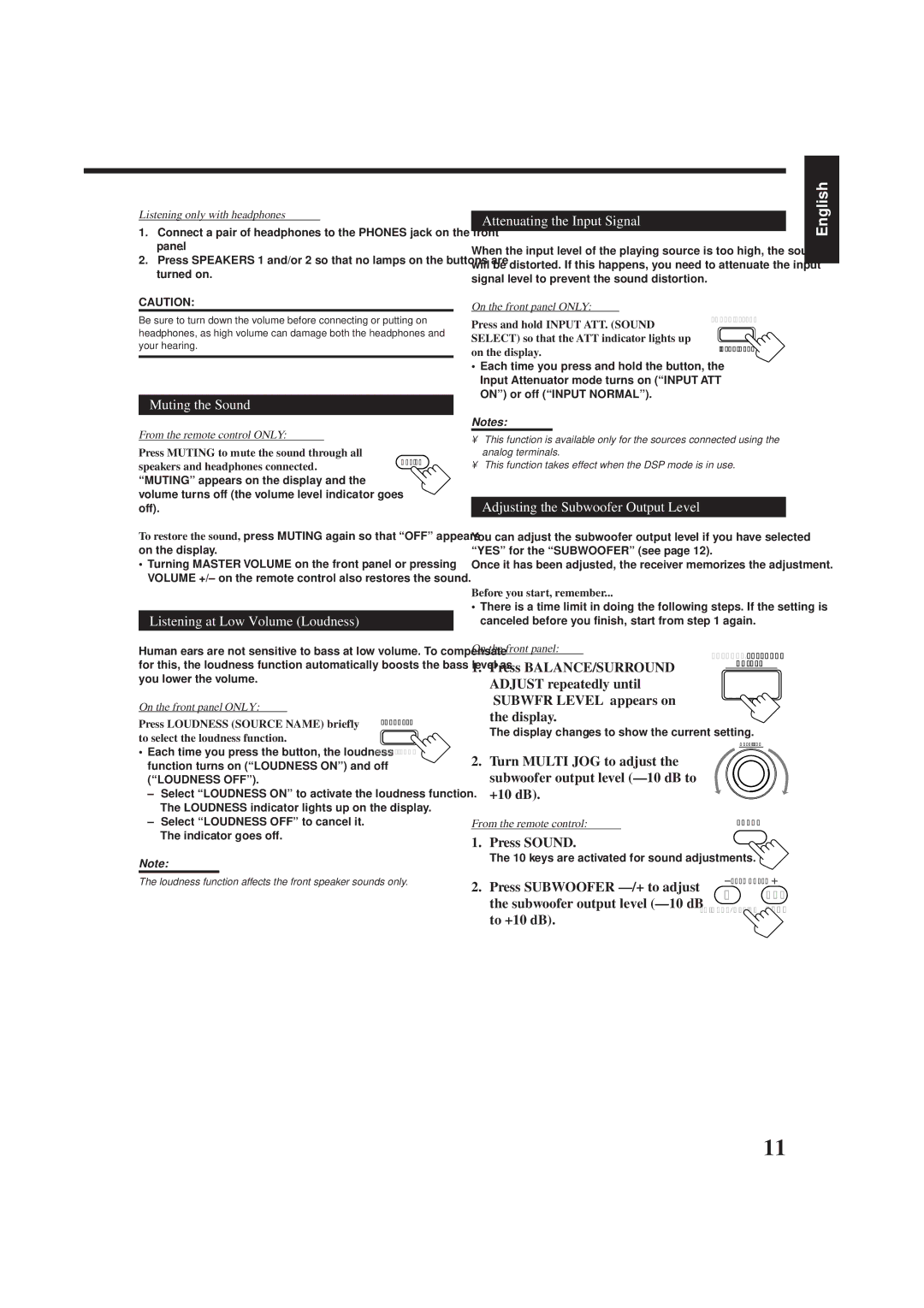 JVC RX-778VBK manual Attenuating the Input Signal, Muting the Sound, Listening at Low Volume Loudness 