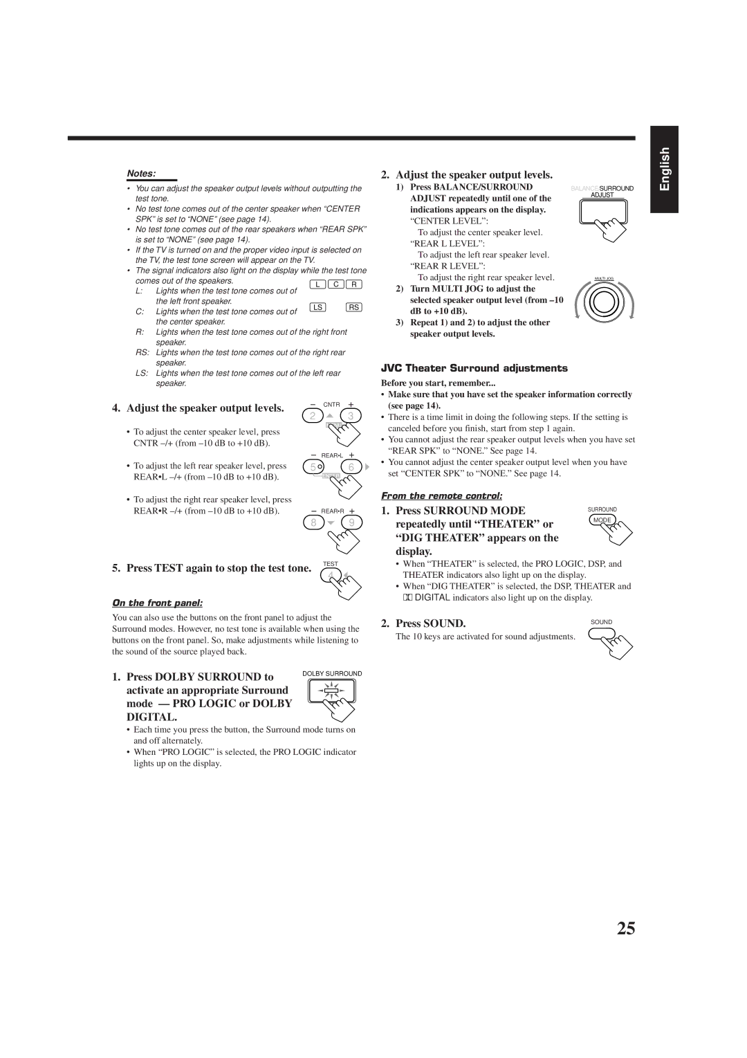 JVC RX-778VBK manual Press Test again to stop the test tone. Test, Press Dolby Surround to, Repeatedly until Theater or 