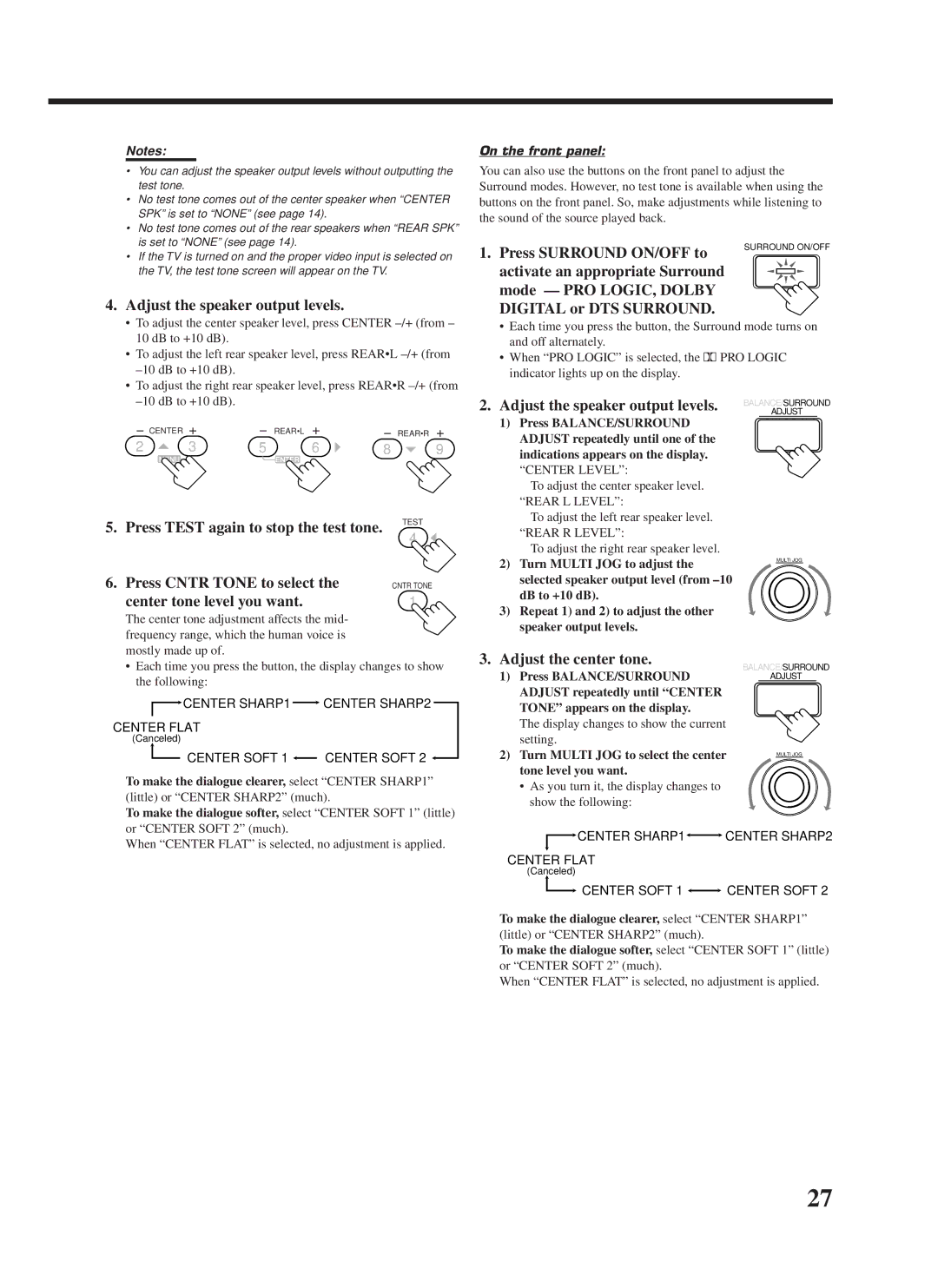 JVC RX-8000VBK manual Press Test again to stop the test tone. Test, Adjust the center tone 