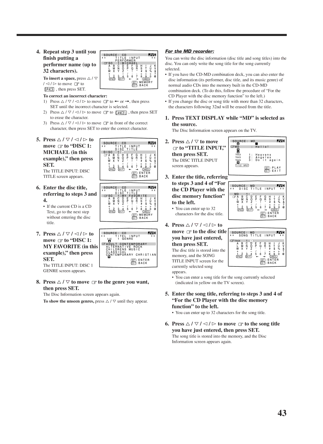 JVC RX-8000VBK Press Text Display while MD is selected as the source, Press %/ Þto move to Title Input Then press SET 