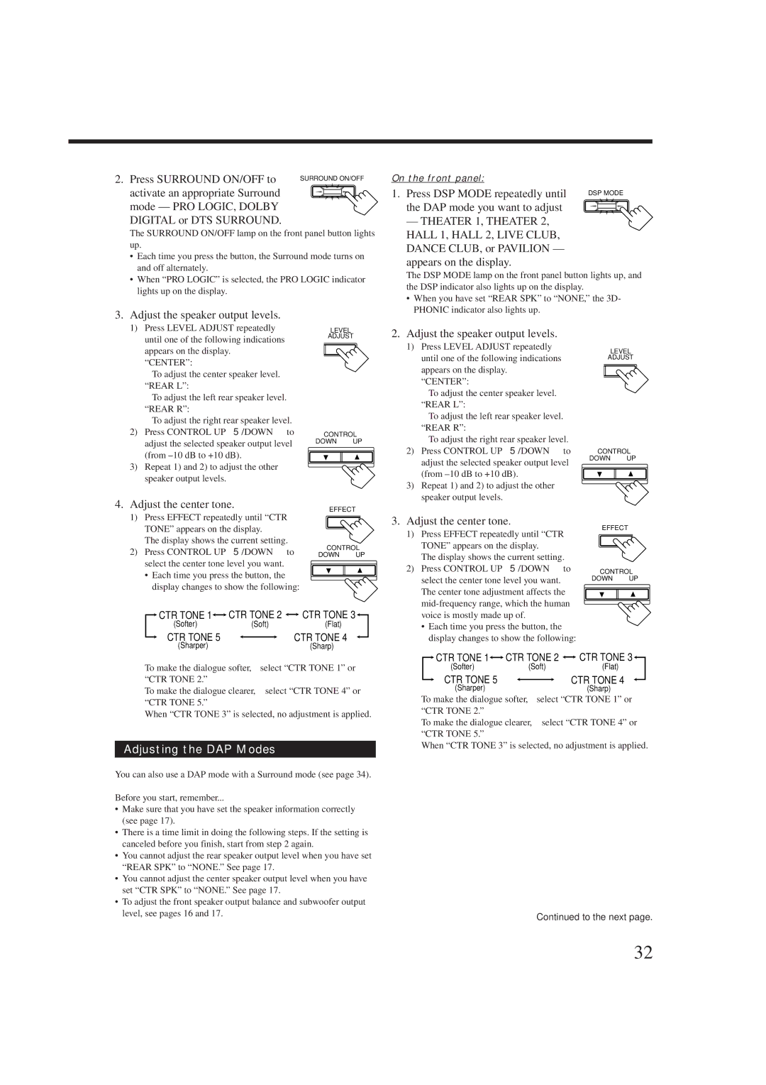 JVC RX-8012RSL, RX-8010RBK manual Adjust the speaker output levels, Adjust the center tone, Adjusting the DAP Modes 