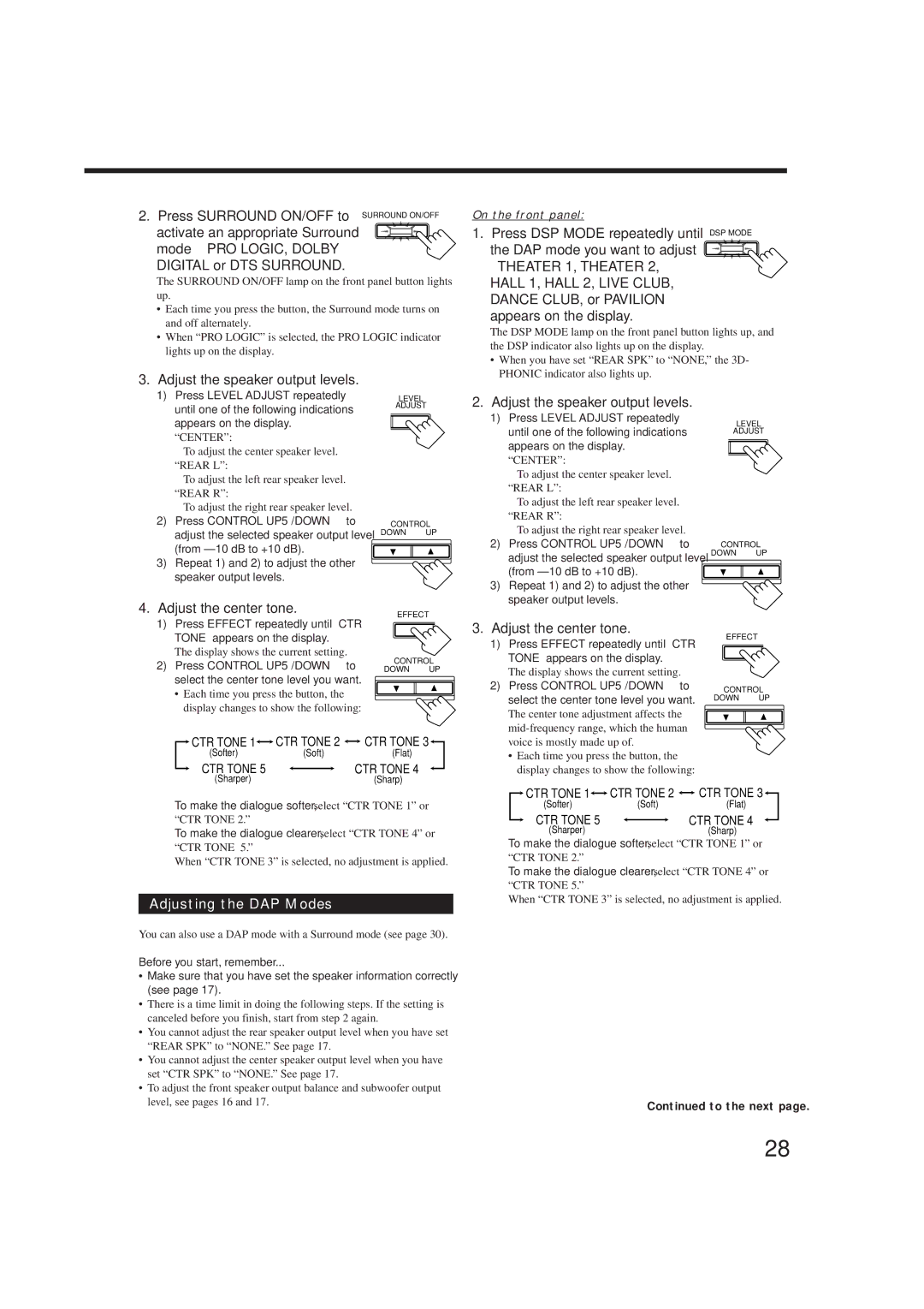 JVC rx-8010vbk manual Adjust the speaker output levels, Adjust the center tone, Adjusting the DAP Modes 