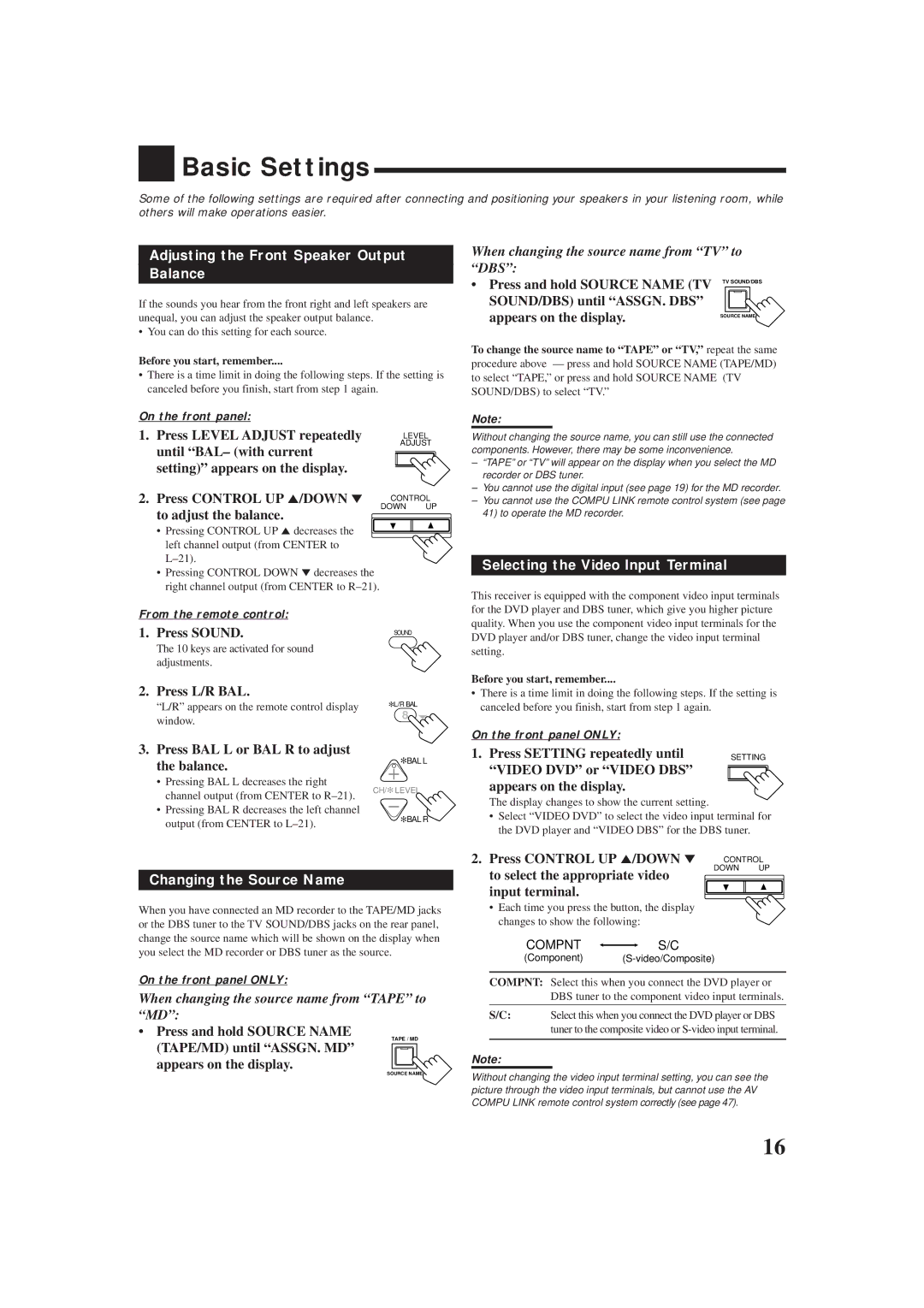 JVC rx-8010vbk manual Basic Settings, Adjusting the Front Speaker Output Balance, Selecting the Video Input Terminal 