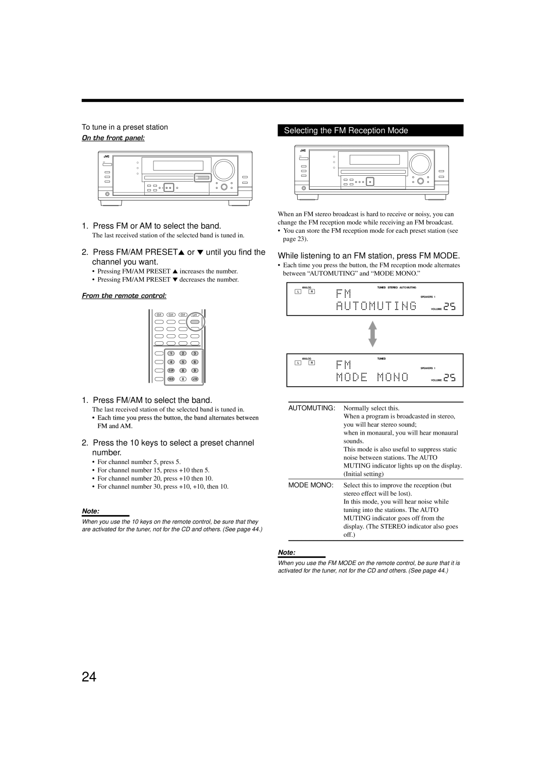 JVC RX-8030VBK, RX-7030VBK manual Selecting the FM Reception Mode, While listening to an FM station, press FM Mode 