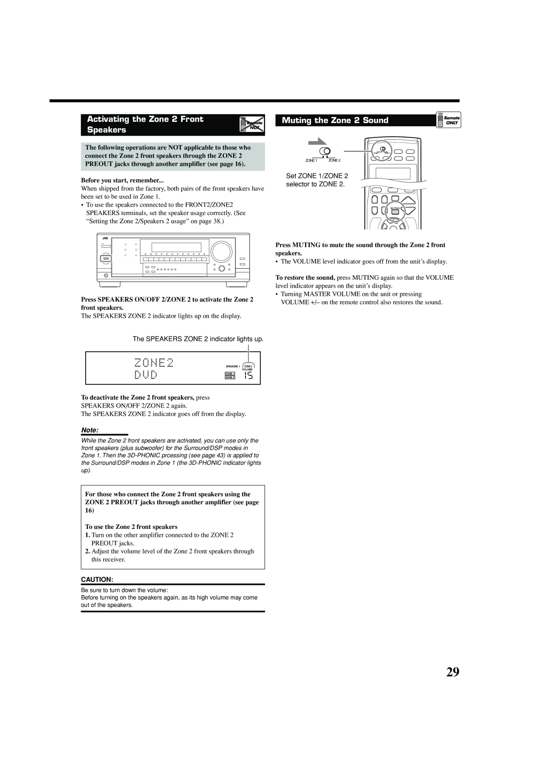 JVC RX-8040B manual Muting the Zone 2 Sound, Set Zone 1/ZONE 2 selector to Zone, Speakers Zone 2 indicator lights up 